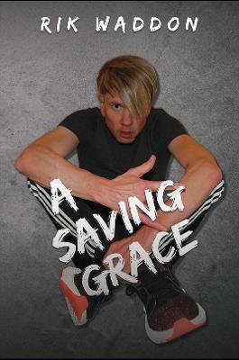 Cover of A Saving Grace