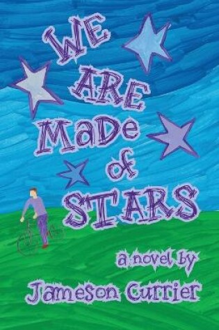 Cover of We Are Made of Stars