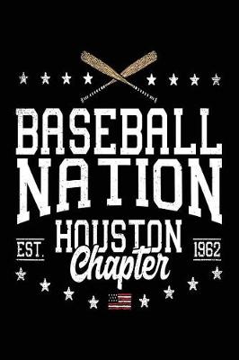 Book cover for Baseball Nation Houston Chapter Est 1962