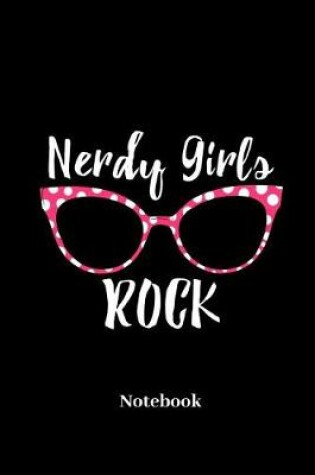 Cover of Nerdy Girls Rock Notebook