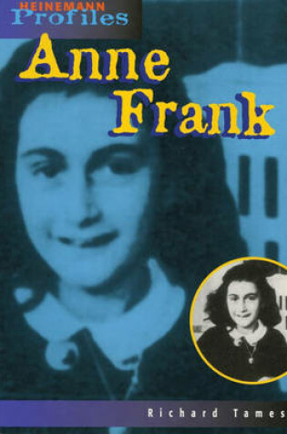 Cover of Heinemann Profiles: Anne Frank Paperback