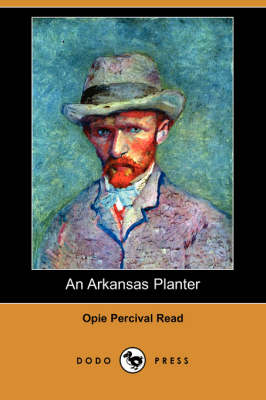 Book cover for An Arkansas Planter (Dodo Press)