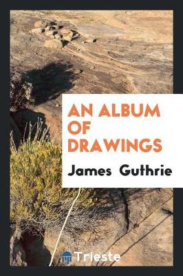 Book cover for An Album of Drawings