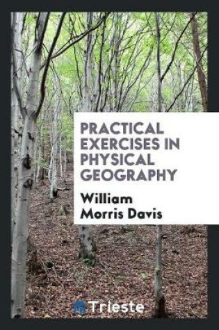 Cover of Practical Exercises in Physical Geography