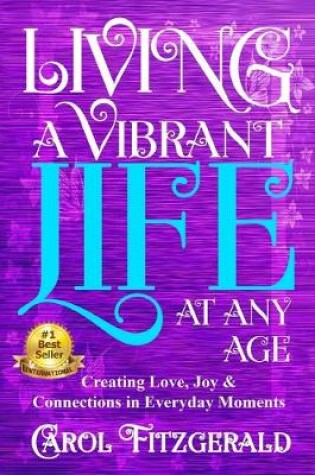 Cover of Living a Vibrant Life At Any Age