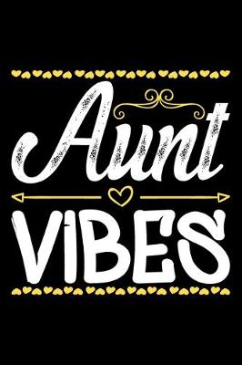 Book cover for Aunt Vibes