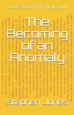 Book cover for The Becoming of an Anomaly