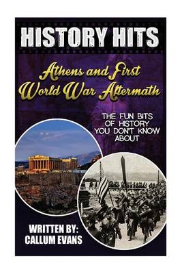 Book cover for The Fun Bits of History You Don't Know about Athens and First World War Aftermath