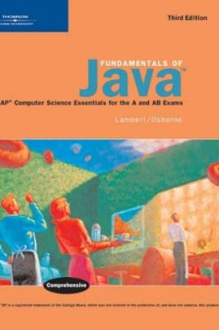 Cover of Fundamentals of Java: AP* Computer Science Essentials for the A & AB Exams