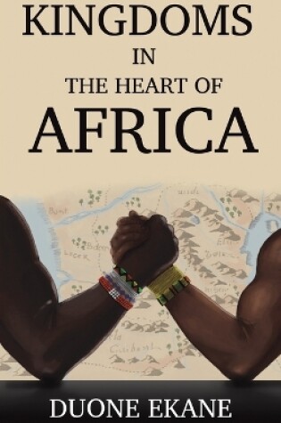 Cover of Kingdoms in the Heart of Africa