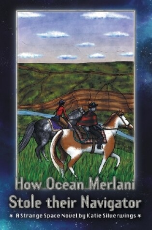 Cover of How Ocean Merlani Stole their Navigator