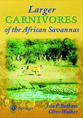 Book cover for Larger Carnivores of the African Savannas