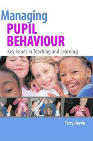 Cover of Managing Pupil Behaviour