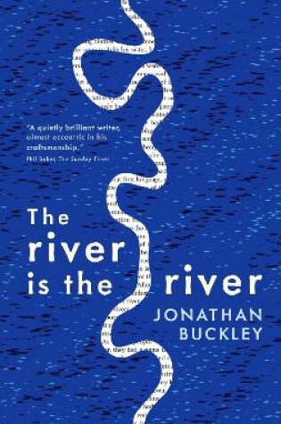 Cover of The River is The River