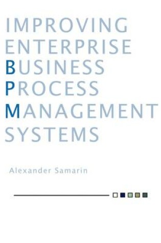 Cover of Improving Business Process Management Systems