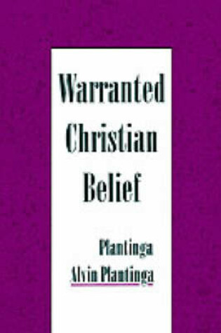 Cover of Warranted Christian Belief