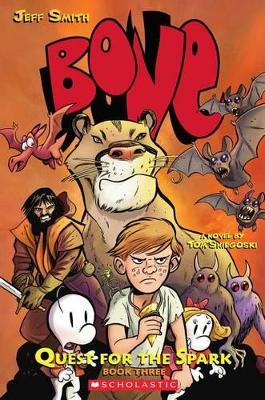 Cover of Quest for the Spark: Book Three: A Bone Companion