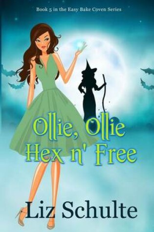 Cover of Ollie, Ollie Hex n' Free