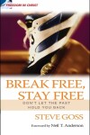 Book cover for Break Free, Stay Free