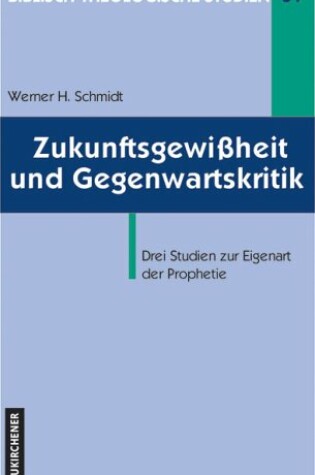 Cover of Zukunftsgewissheit und Gegenwartskritik