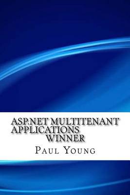 Book cover for ASP.NET Multitenant Applications Winner