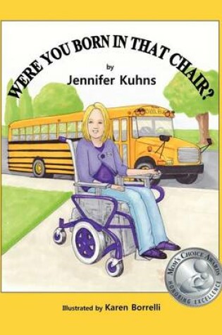 Cover of Were You Born In That Chair?