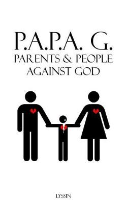 Book cover for Parents & People Against God