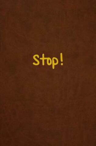 Cover of Stop!