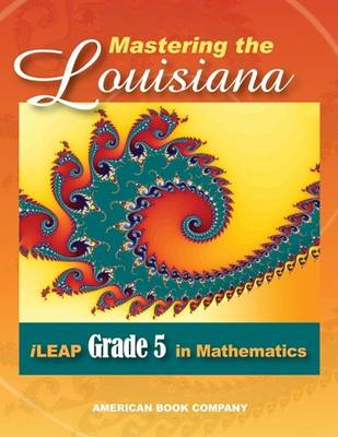 Book cover for Passing the Louisiana iLeap Grade 5 in Math