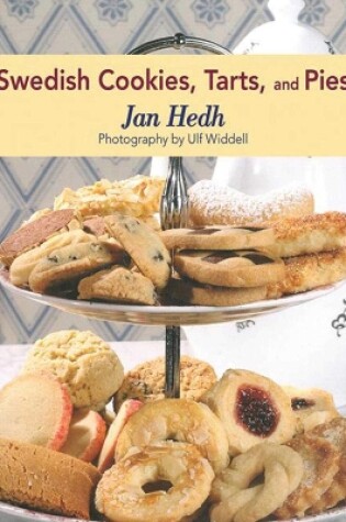 Cover of Swedish Cookies, Tarts, and Pies