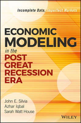 Book cover for Economic Modeling in the Post Great Recession Era