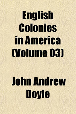 Book cover for English Colonies in America (Volume 03)