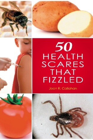 Cover of 50 Health Scares That Fizzled