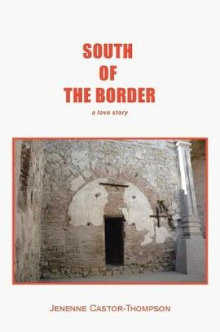 Cover of South of the Border