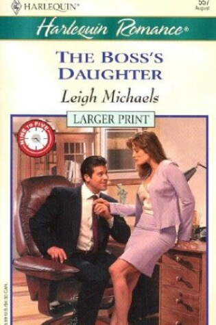 Cover of The Boss's Daughter (9 to 5)