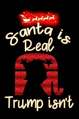 Book cover for santa is real trump isn't