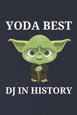 Book cover for Yoda Best DJ in History