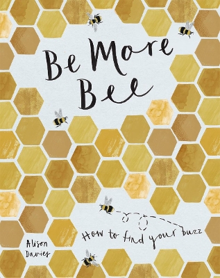 Book cover for Be More Bee