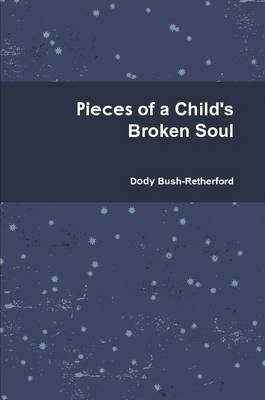 Book cover for Pieces of a Child's Broken Soul