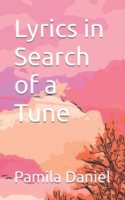 Book cover for Lyrics in Search of a Tune