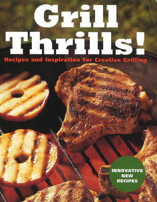 Book cover for Grill Thrills!