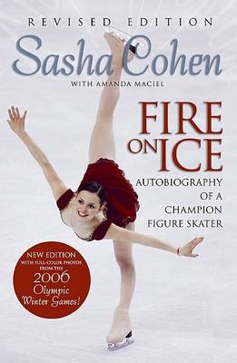 Book cover for Sasha Cohen: Fire on Ice (Revised Edition)