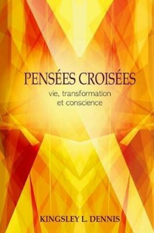 Cover of Pensees Croisees