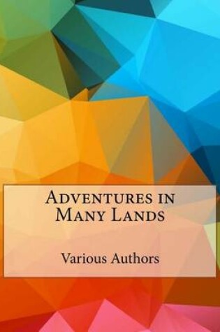 Cover of Adventures in Many Lands