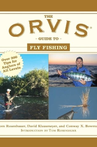 Cover of The Orvis Guide to Fly Fishing