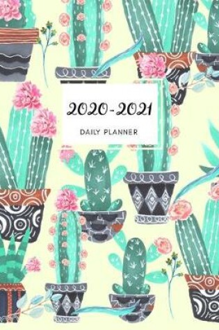 Cover of 2020 2021 15 Months Cactus Cacti Daily Planner