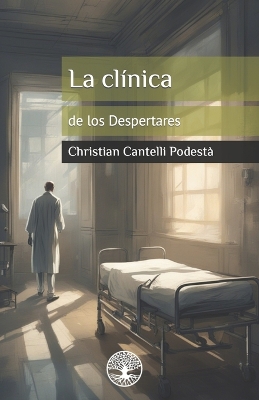 Book cover for La clínica de los Despertares