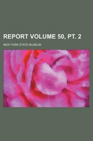 Cover of Report Volume 50, PT. 2