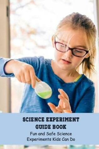 Cover of Science Experiment Guide Book
