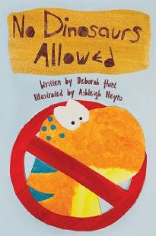 Cover of No Dinosaurs Allowed (L/X)